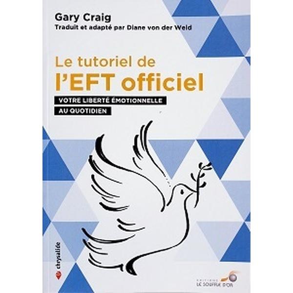 Le tutoriel de l'EFT officiel