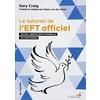 Le tutoriel de l'EFT officiel