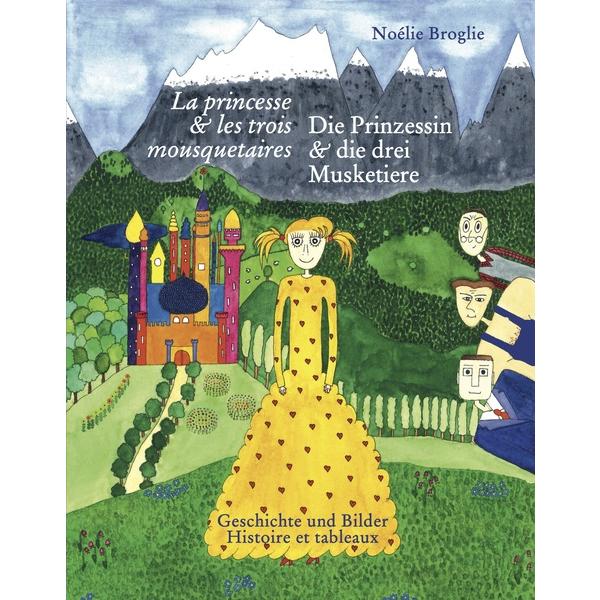 La princesse & les trois mousquetaires