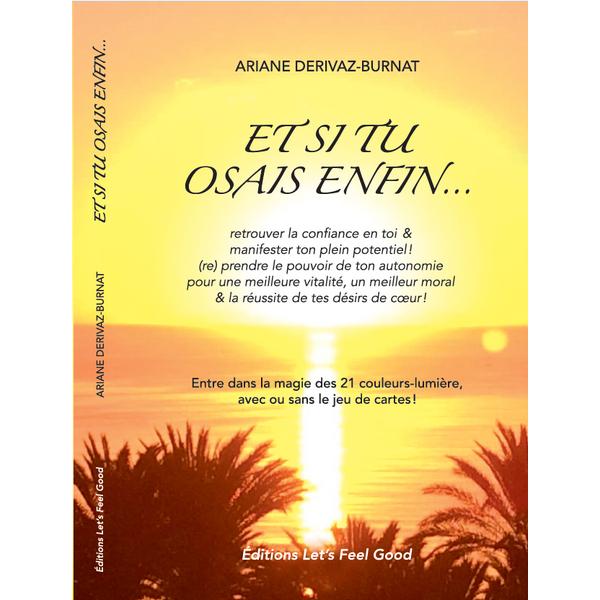 Et si vous osiez enfin